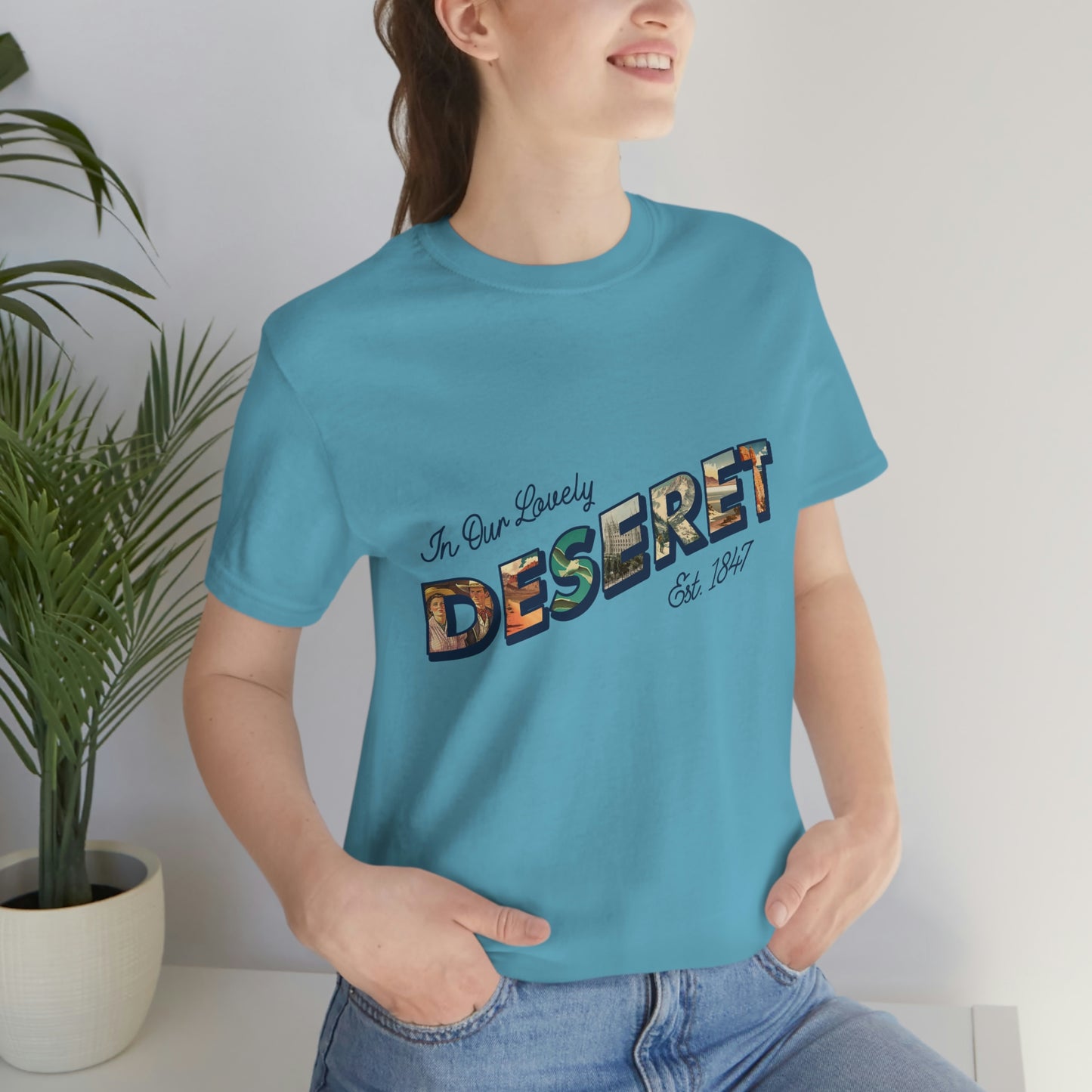 In Our Lovely Deseret T-Shirt
