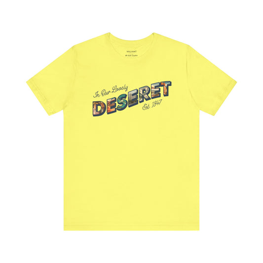 In Our Lovely Deseret T-Shirt